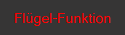 Flügel-Funktion